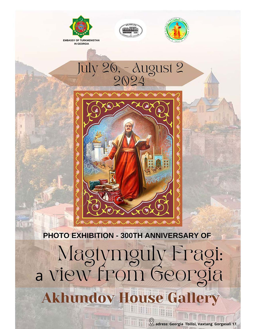 Tbiliside Magtymguly Pyragynyň 300 ýyllygyna bagyşlanan surat sergisi açyldy