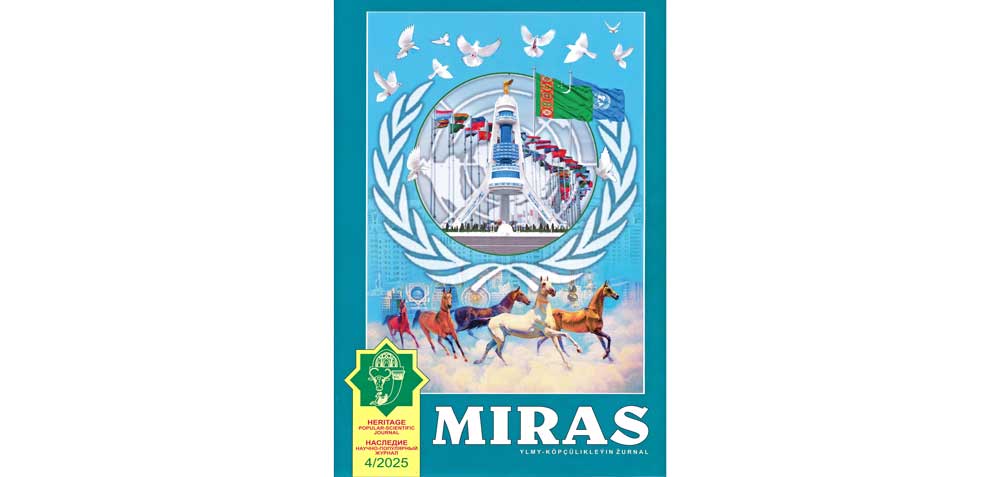 Halkyň ruhy mirasy häzirki zaman ylmy barlaglarynyň beýanynda